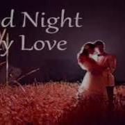 Good Night My Love Sweet Dreams Boyfriend Girlfriend