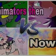 Animation Meme Then Vs Now