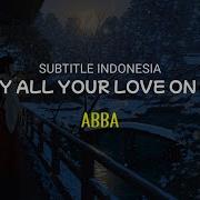 Abba Lay All Your Love On Me Tiktok