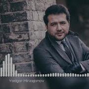 Yodgor Mirzajonov Janona Qiz Ёдгор Мирзажонов Жанона Киз