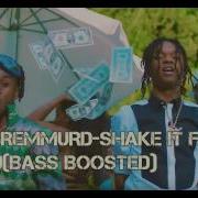 Rae Sremmurd Shake It Fast Ft Juicyj Bass Boosted