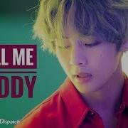 Taehyung Call Me Daddy