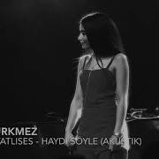 Ibrahim Tatlıses Haydi Söyle Cover By Derya