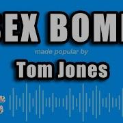 Sex Bomb Минус