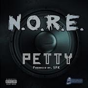 N O R E Petty