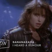 I Heard A Rumour Bananarama