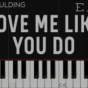 Love Me Like You Do Piano