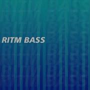 Ritm Bass 2020