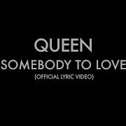 Somebody To Love Lyrics