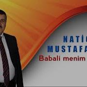 Natiq Mustayev Babali Menim Boynuma