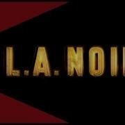 L A Noire Ost