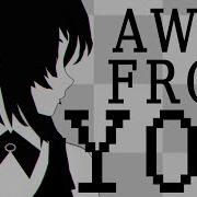 Away From You Vocaloid