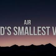 Ajr World S Smallest Violin