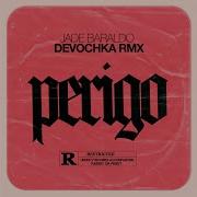 Devochka Perigo Devochka Remix