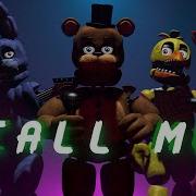 Fnaf Call Me