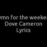 Couldplay Hymn For The Weekend Lyric Cover By Dove Cameron