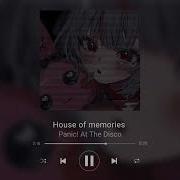 House Of Memories Speed Up Reverb