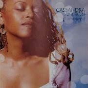 Fragile Cassandra Wilson