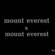 Mount Everest X Mount Everest Speed Up