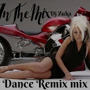 Inthemix Dj Zuka Dance Remix Mix 2024