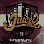 Jackie Banana Groovz Your Touch Has Gone Cold
