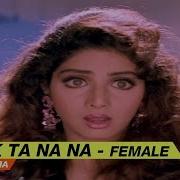 Dhik Ta Na Na Female Anil Kapoor Sridevi Laadla Romantic Song