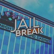 Jailbreak Soundtrack Casino