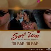 Dilbar Dilbar Mp3