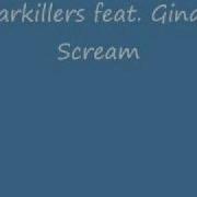 Starkillers Feat Gina Scream