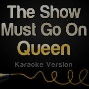 Show Must Go On Karaoke Version