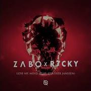 Lose My Mind Feat Heather Janssen Zabo R7Cky Feat Heather Janssen