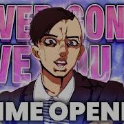 Never Gonna Give You Up Anime Opening