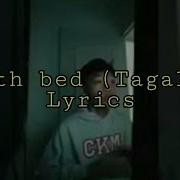 Death Bed Tagalog Lyrics Daniel