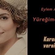 Eylem Aktaş Yüreğimden Tut Karaoke
