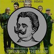 The Man Feat Louis Vann Johnson Lol Hammond Duncan Forbes Louis Vann Johnson