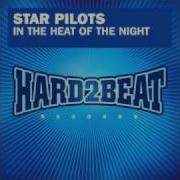 Star Pilots In The Heat Of The Night Radio Edit