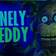 Kevtry Fnaf Song Lonely Freddy