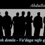 Abdulloh Domla Va Daga Vafo Qilishlik