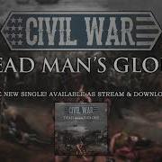 Civil War Dead Man S Glory Official Audio Napalm Records