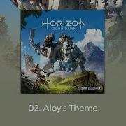 Horizon Zero Dawn Ost Aloy S Theme