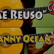 Me Rehúso Dani Ocean Cover Guitarra