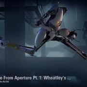 Portal 2 Re Escape From Aperture Pt 1 Wheatley S Core