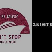 Mirko Meex Dont Stop Original Mix