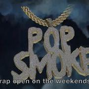 Pop Smoke Make It Rain Feat Rowdy Rebel