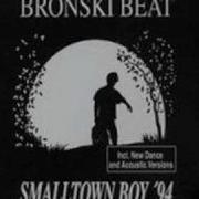 Bronski Beat Smalltown Boy 12 Extended