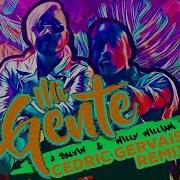 Mi Gente Cedric Gervais Remix