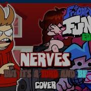 Fnf Tord Sings Nerves