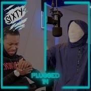Rcg Sixty Plugged In W Fumez The Engineer Pressplay