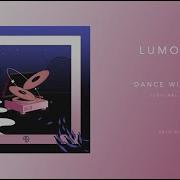 Lumoon Dance With Me
