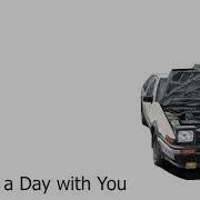 Initial D 24 Hours With You